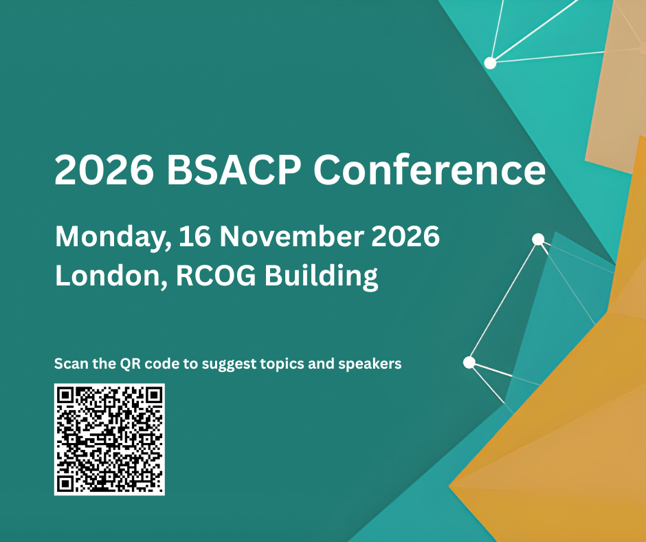 A 2026 BSACP Conference flyer displays the event date, location, and a QR code for submitting topic and speaker suggestions.